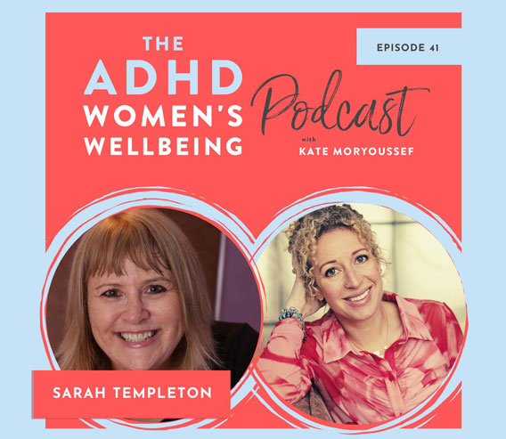 Podcast  The ADHD Women’s Wellbeing