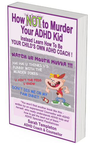 Book - How NOT to Murder your ADHD Kid_ Instead Learn How To Be Your Child's Own ADHD Coach!